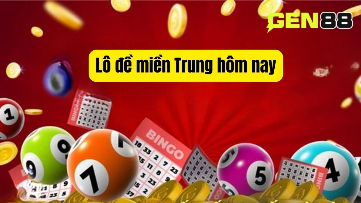 Lô Đề Miền Trung Hôm Nay