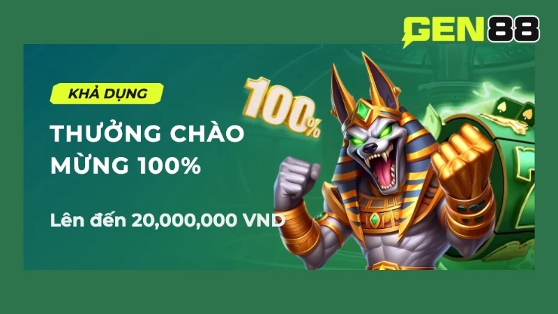Thưởng chào mừng 100% lần nạp tiền đầu tiên tại nhà cái